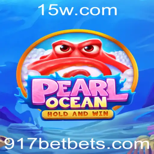 Descubra PearlOcean: O Jogo Inovador no Universo 917bet